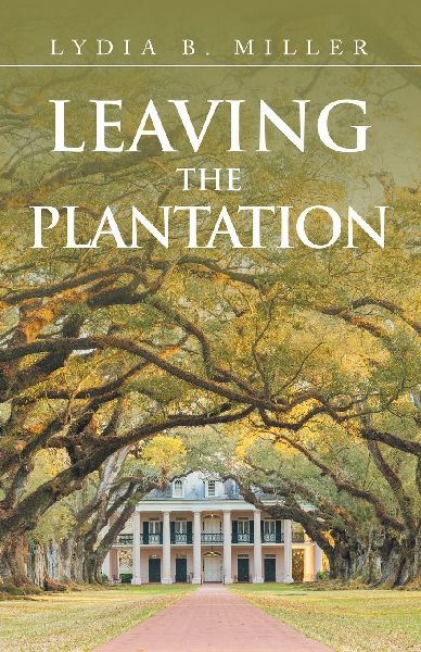 LEAVING THE PLANTATION