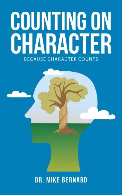 Counting on Character: because Character Counts