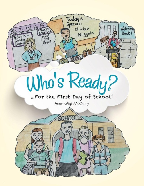 Whos Ready?: ...For the First Day of School!