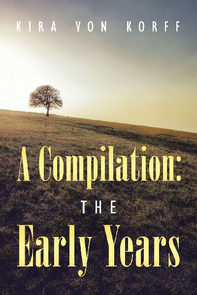 A Compilation: The Early Years