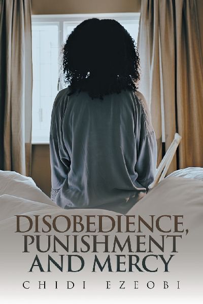 DISOBEDIENCE,  PUNISHMENT AND MERCY
