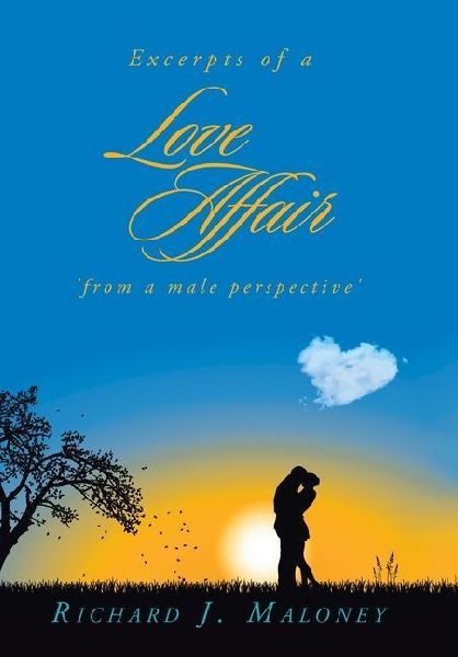 Excerpts of a Love Affair from a male perspective