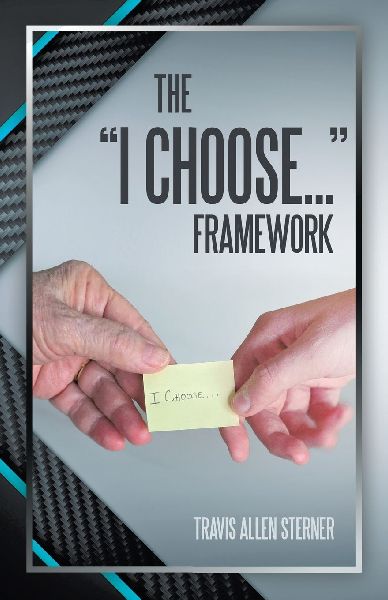 The I Choose... Framework