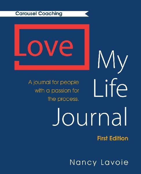 Love My Life Journal: A journal for people with a passion for the process.
