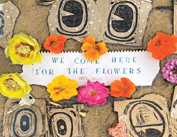 We Come Here For The Flowers
