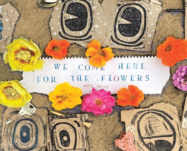 We Come Here For The Flowers