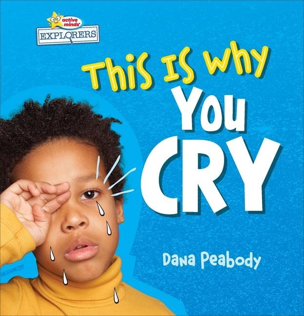 This Is Why You Cry