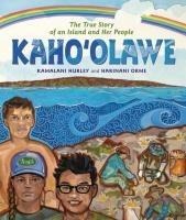 Kaho&#699;olawe: The True Story of an Island and Her People