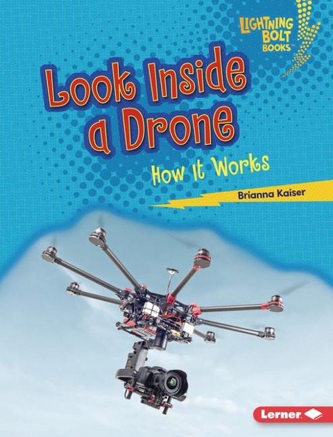 Look Inside a Drone: How It Works