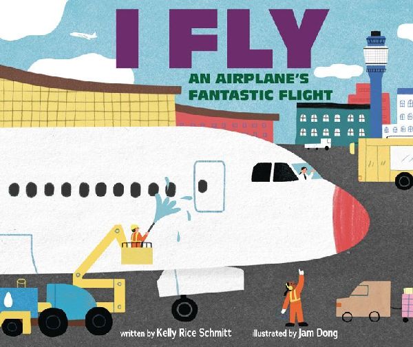 I Fly: An Airplanes Fantastic Flight