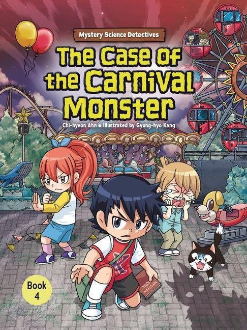The Case of the Carnival Monster: Book 4