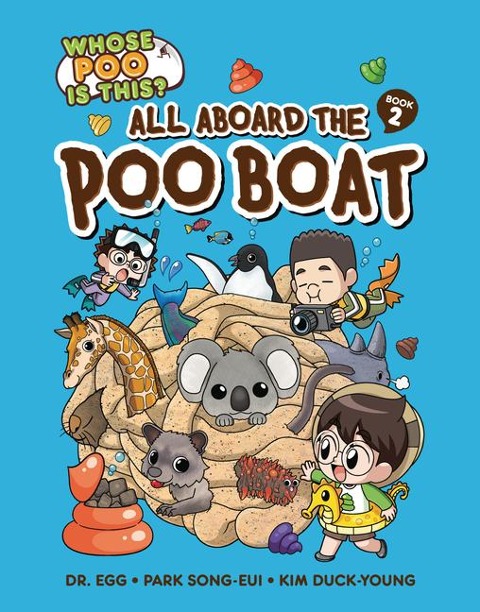 All Aboard the Poo Boat: Book 2