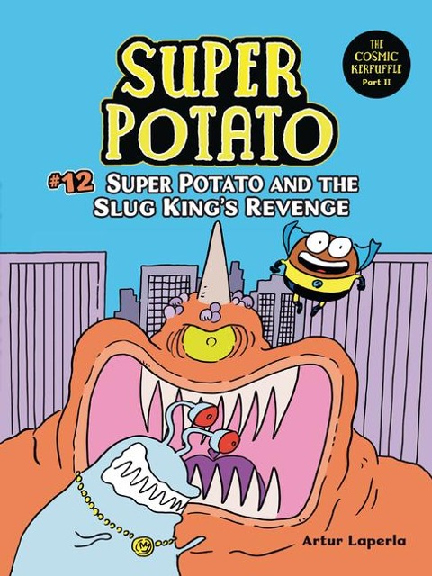 Super Potato and the Slug Kings Revenge: Book 12