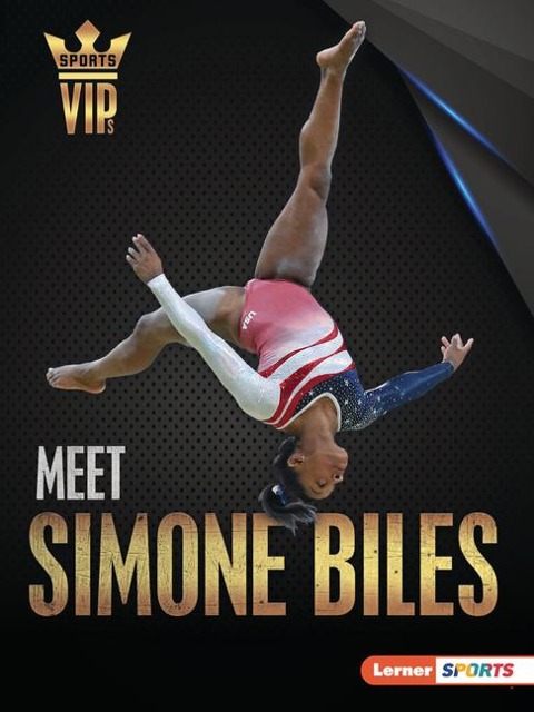 Meet Simone Biles: Gymnastics Superstar
