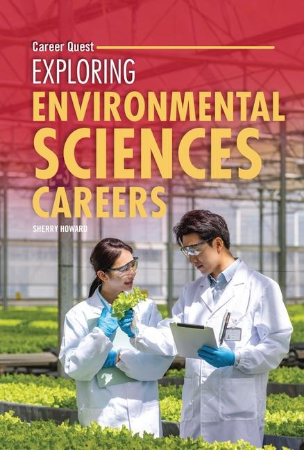 Exploring Environmental Sciences Careers