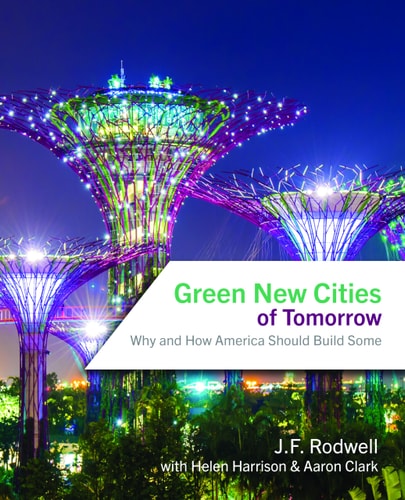 Green New Cities of Tomorrow