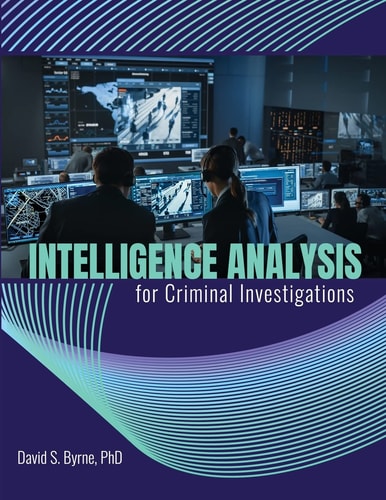 Intelligence Analysis for Criminal Investigations