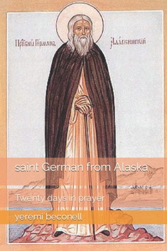 Saint German from Alaska Twenty Days in Prayer