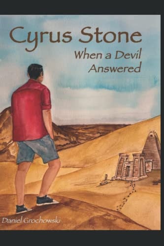 Cyrus Stone When a Devil Answered