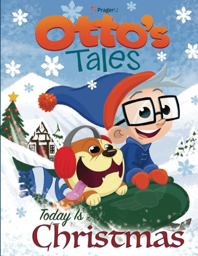 Otto's Tales Today is Christmas