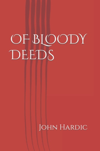 Of Bloody Deeds