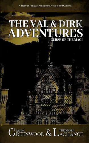 The Val & Dirk Adventures Curse of the Magi