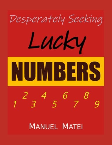 Desperately Seeking Lucky Numbers