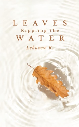 Leaves Rippling the Water