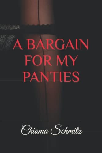 A Bargain for My Panties