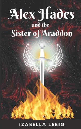 Alex Hades and the Sister of Araddon