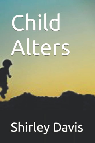 CHILD ALTERS.
