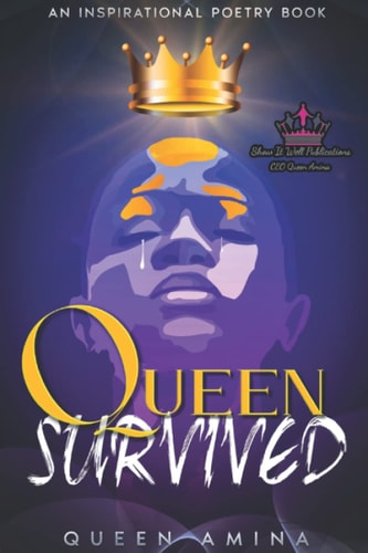 Queen Survived An Inspirational Poetry Book