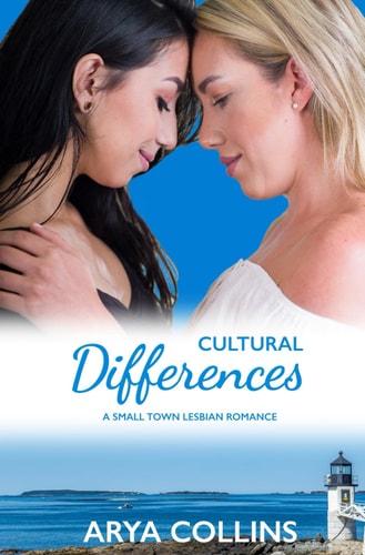Cultural Differences A Small Town Lesbian Romance