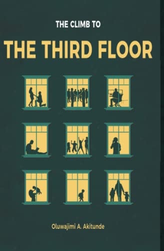 The Climb to the Third Floor