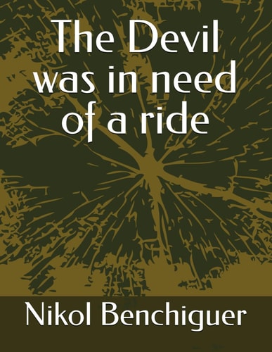 The Devil was in Need of a Ride
