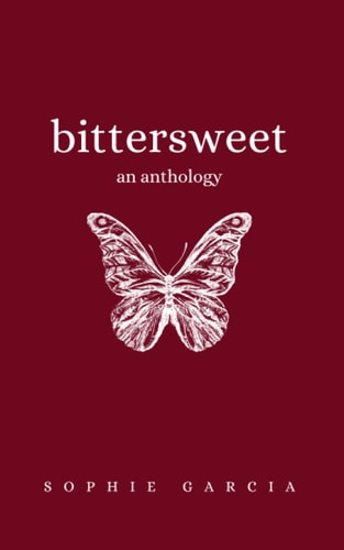 Bittersweet An Anthology