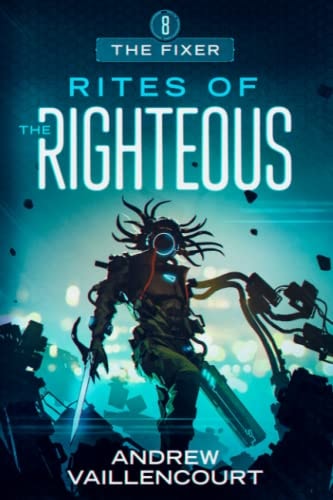 Rites of the Righteous The Fixer: 8