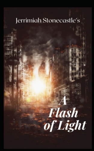 A Flash of Light