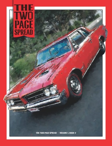 The Two Page Spread Volume 1, Number 2: All Makes & Models
