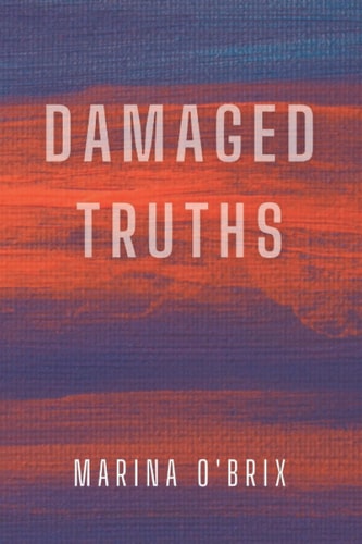Damaged Truths