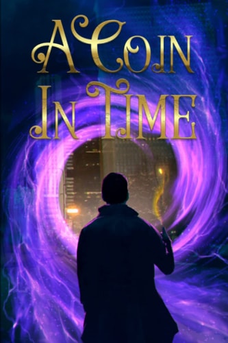 A Coin in Time