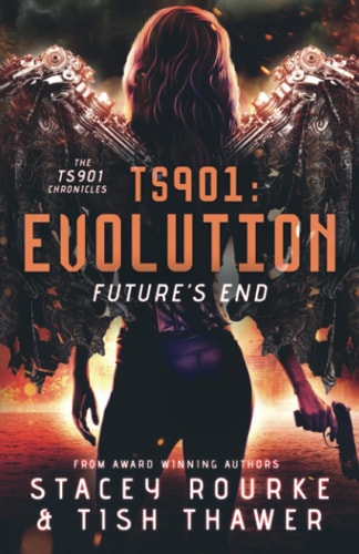Ts901 Evolution: Future's End