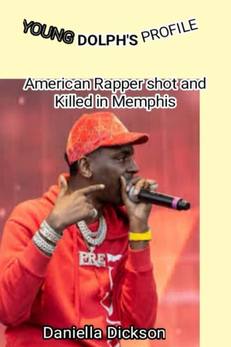 Young Dolph's Profile American Rapper Shot and Killed in Memphis