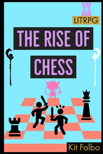 The Rise of Chess