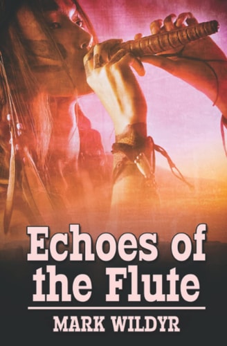 Echoes of the Flute