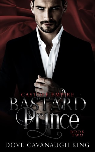 Bastard Prince Castoff Empire Series Book Two