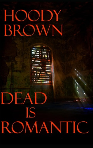 Dead is Romantic