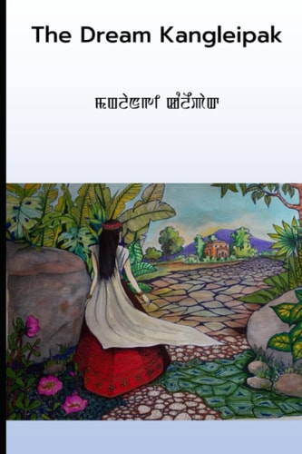 The Dream Kangleipak