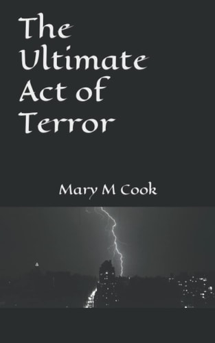 The Ultimate Act of Terror