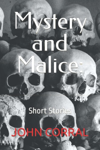 Mystery and Malice Short Stories
